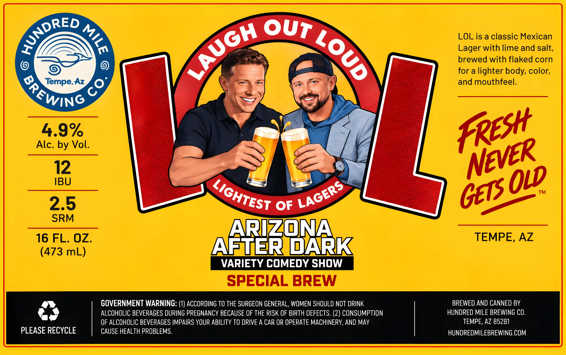 LOL Laugh Out Loud beer label featuring Aaron Bare and Forbes Shannon, brewed by Hundred Mile Brewing Co. in Tempe, Arizona